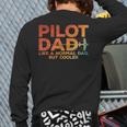 Pilot Dad Art For Men Father Aviation Airplane Pilot Long Sleeve T-Shirt Back Print
