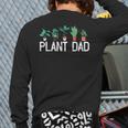 Plant Dad Potted Plant Lover Gardening Plant Guy Long Sleeve T-Shirt Back Print