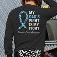 Prostate Cancer Awareness Light Blue Ribbon Dad Survivor Long Sleeve T-Shirt Back Print
