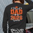 Proud Dad Of A 2026 Senior Basketball Graduation Family Long Sleeve T-Shirt Back Print