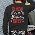 Race Car Dad Of The Birthday Boy Racing Family Pit Crew Long Sleeve T-Shirt Back Print
