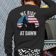 We Ride At Dawn Lawnmower Lawn Mowing Dad Vintage Men Long Sleeve T-Shirt Back Print