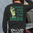 Saturdays Are Fore The Dads Golf Long Sleeve T-Shirt Back Print Saturdays Are Fore The Dads Golf Long Sleeve T-Shirt Back Print