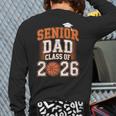 Senior Dad Class Of 2026 Graduate Basketball Graduation 2026 Long Sleeve T-Shirt Back Print