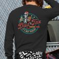Skeleton Dad Tax Making Sure It's Not Poison Father's Day Long Sleeve T-Shirt Back Print