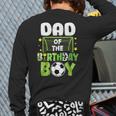 Soccer Dad Birthday Boy Party Soccer Family Matching Long Sleeve T-Shirt Back Print Soccer Dad Birthday Boy Party Soccer Family Matching Long Sleeve T-Shirt Back Print