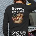 Sorry Got Plans Bigfoot Dad Humor Sasquatch Sayings Long Sleeve T-Shirt Back Print