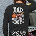 All Star Dad Of The Birthday Boy Basketball Soccer Sport Long Sleeve T-Shirt Back Print All Star Dad Of The Birthday Boy Basketball Soccer Sport Long Sleeve T-Shirt Back Print