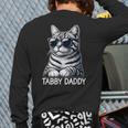 Tabby Daddy Cat Dad Graphic Grey Tabby Cat Lover Long Sleeve T-Shirt Back Print