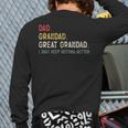 Vintage Dad Grandad Great Grandad i Just Keep Getting Better Long Sleeve T-Shirt Back Print
