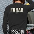Vintage FUBAR Soldier Military Officer Vet Dad Soup Sandwich Long Sleeve T-Shirt Back Print