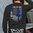 I Wear Blue For My Dad Colon Cancer Awareness Blue USA Flag Long Sleeve T-Shirt Back Print