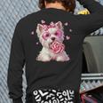 Westie Dog Valentines Day Dog Mom Westie Dad Candy Sucker For Men Women Girls Kids Long Sleeve T-Shirt Back Print