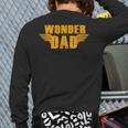Wonder Dad Long Sleeve T-Shirt Back Print