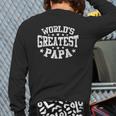 World's Greatest Papa Shirt Dad Father's Day Long Sleeve T-Shirt Back Print World's Greatest Papa Shirt Dad Father's Day Long Sleeve T-Shirt Back Print