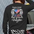 WWII Veterans Daughter Dad Remembrance Veteran Day Long Sleeve T-Shirt Back Print