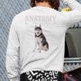 Anatomy Of A Siberian Husky Cute Dog Husky Mom Dad Long Sleeve T-Shirt Back Print