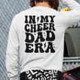 In My Cheer Dad Era Cheerleader Dad Sports Groovy Long Sleeve T-Shirt Back Print