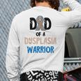 Dad Of A Hip Dysplasia Warrior Beige Blue Hip Dysplasia Long Sleeve T-Shirt Back Print