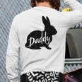 Daddy Bunny Rabbit Father Dad Easter Long Sleeve T-Shirt Back Print