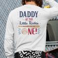 Daddy Dad First Birthday Little Rookie Baseball The Big One Long Sleeve T-Shirt Back Print