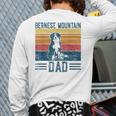 Dog Berner Dad Vintage Bernese Mountain Dad Long Sleeve T-Shirt Back Print