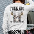 Fishing Tuna Bass Rod Fisherman Cool Dad Quote Long Sleeve T-Shirt Back Print