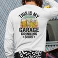 Garage Drinker Dad Vintage Beer This Is My Garage Drinking Long Sleeve T-Shirt Back Print Garage Drinker Dad Vintage Beer This Is My Garage Drinking Long Sleeve T-Shirt Back Print