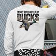 Mallard Duck Hunting Camo Easily Distracted Duck Dad Long Sleeve T-Shirt Back Print