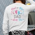 Pink Or Blue Dad Loves You Gender Reveal Long Sleeve T-Shirt Back Print Pink Or Blue Dad Loves You Gender Reveal Long Sleeve T-Shirt Back Print