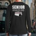 2026 Senior Bowling Dad Bowling Team Parent Helper Long Sleeve T-Shirt Back Print