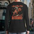 Ain't My First Rodeo Bull Riding Cowboy Dad Rider Boy Men Long Sleeve T-Shirt Back Print