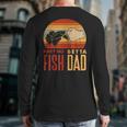Aquascaping Aquarium Aint No Betta Fish Dad Betta Fish Long Sleeve T-Shirt Back Print