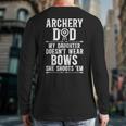Archery Dad Dad Of An Archer Father Long Sleeve T-Shirt Back Print