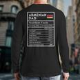 Armenian Dad Nutrition Facts National Pride For Dad Long Sleeve T-Shirt Back Print