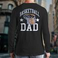 Basketball Dad Coach Sports Fan Long Sleeve T-Shirt Back Print
