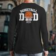 Basketball Dad Long Sleeve T-Shirt Back Print Basketball Dad Long Sleeve T-Shirt Back Print