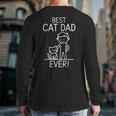 Best Cat Dad Ever Fun Line Art Illustration Long Sleeve T-Shirt Back Print