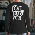 Best Cat Dad Fathers Day Men Kitty Daddy Papa Christmas Meow Long Sleeve T-Shirt Back Print