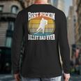 Best Puckin Billet Dad Hockey Long Sleeve T-Shirt Back Print