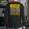 Best Retirement Novelty For Men Women Dad Grandpa Retirement Long Sleeve T-Shirt Back Print
