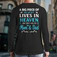 A Big Piece Of My Heart Lives In Heaven My Mom And Dad Long Sleeve T-Shirt Back Print