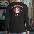 Bloodhound Dad Dog Father Long Sleeve T-Shirt Back Print
