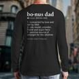 Bonus Dad Dictionary Definition For Your Step Dad Long Sleeve T-Shirt Back Print Bonus Dad Dictionary Definition For Your Step Dad Long Sleeve T-Shirt Back Print