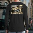 You Can't Scare Me I Have Three Daughters Retro Dad Long Sleeve T-Shirt Back Print