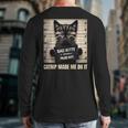 Catnip Made Me Do It Mugshot For Cat Lover Cat Mom Cat Dad Long Sleeve T-Shirt Back Print
