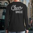 Cheer Dad Shirts Cheer Uncle Proud Cheerleading Uncle Long Sleeve T-Shirt Back Print