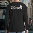 The Chicken Dad Pet Lover Tee Cute T-Shirt Long Sleeve T-Shirt Back Print The Chicken Dad Pet Lover Tee Cute T-Shirt Long Sleeve T-Shirt Back Print