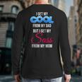I Get My Cool From My Dad But I Get My Sass From My Mom Long Sleeve T-Shirt Back Print I Get My Cool From My Dad But I Get My Sass From My Mom Long Sleeve T-Shirt Back Print