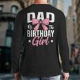 Coquette Pink Bow Men Dad Of The Birthday Girl Long Sleeve T-Shirt Back Print